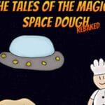 The Tales of the Magical Space Dough: Rebaked Trainer