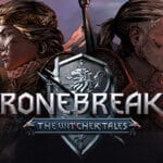 Thronebreaker: The Witcher Tales Trainer