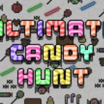 Ultimate Candy Hunt Trainer
