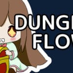 Dungeon Flowy Trainer