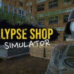 Apocalypse Shop Simulator Trainer