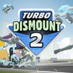 Turbo Dismount® 2 Trainer