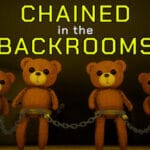 Chained in the Backrooms Trainer
