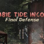 Zombie Tide Incoming Final Defense Trainer