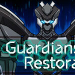 Guardians Of Restoration Trainer