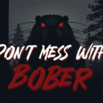 Don’t Mess With Bober Trainer