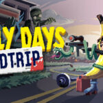 Deadly Days: Roadtrip Trainer