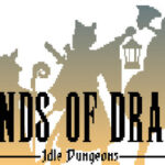 Legends of Dragaea: Idle Dungeons Trainer