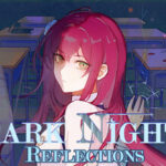 Dark Nights – Reflections Trainer