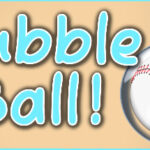 Bubble Ball! Trainer