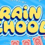 Brain School Trainer