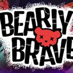 Bearly Brave Trainer