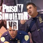 Prison Simulator VR Trainer
