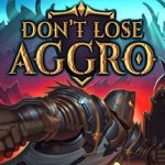 Don’t Lose Aggro Trainer