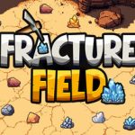 Fracture Field Trainer
