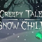 Creepy Tale: Snow Child Trainer