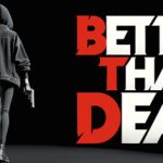 Better Than Dead Trainer