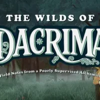 The Wilds of Dacrima: Field Notes from a Poorly Supervised Alchemist and his Unruly Clockwork Companion trainer — featured cover