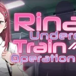 Rina’s Undercover Train Operation Trainer