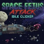 Space Fetus Attack Idle Clicker Trainer
