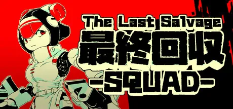 The Last Salvage Squad trainer — featured cover