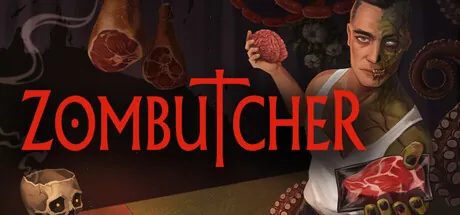 ZOMBUTCHER: Monster Business Simulator trainer — featured cover