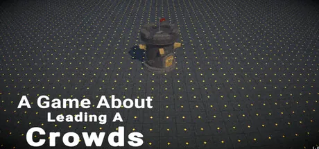 A Game About Leading A Crowds trainer — featured cover