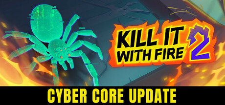 Kill It With Fire 2 Trainer