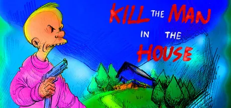 Kill the Man in the House trainer — featured cover