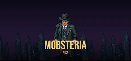 Mobsteria: Rise trainer — featured cover