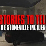 [Stories to Tell] The Stoneville Incident Trainer