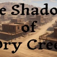 The Shadows of Dry Creek trainer — featured cover