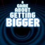 A Game About Getting Bigger Trainer