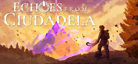 Echoes From Ciudadela trainer — featured cover