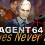 Agent 64: Spies Never Die Trainer