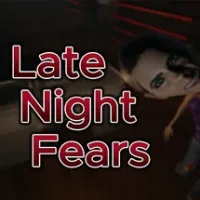 Late Night Fears trainer — featured cover