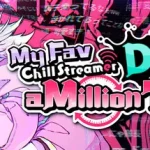 My Fav Chill Streamer Dies a Million Times｜ゆるゆる生配信する推しは100万回死ぬ Trainer