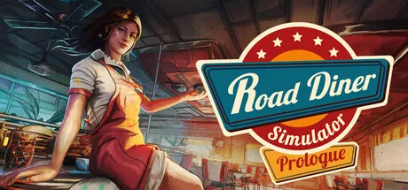 Road Diner Simulator: Prologue trainer — featured cover