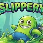 Slippery Trainer