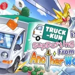 Truck-kun is Supporting Me from Another World?! Trainer
