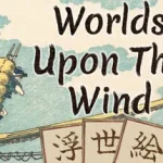 Worlds Upon The Wind Trainer